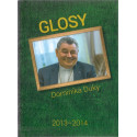 Glosy Dominika Duky 2013 - 2014