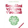 Sexuální výchova v rodině - Oldřich Pšenička (1995)