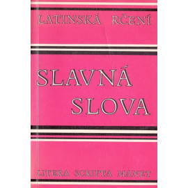 Slavná slova - latinská rčení