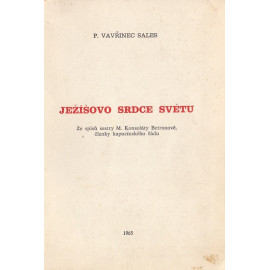 Ježíšovo srdce světu - Vavřinec Sales (1965)