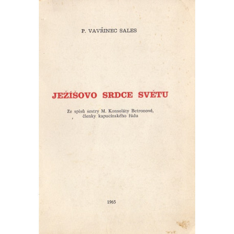 Ježíšovo srdce světu - Vavřinec Sales (1968)