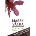 Tváří v tvář Zemi - Marek Vácha