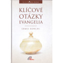 Klíčové otázky evangelia - Ermes Ronchi