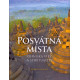 Posvátná místa - ohniska víry a spirituality - Rebecca Hind