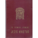 Ježíš Kristus - František Roman Jirman