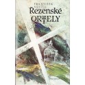 Řezenské ortely - František Neužil (1988)