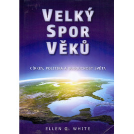 Velký spor věků - Ellen G. White