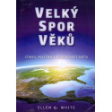 Velký spor věků - Ellen G. White