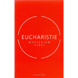 Eucharistie - Mysterium fidei - soubor přednášek