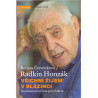 Všichni žijem´ v blázinci - Radkin Honzák, Renata Červenková