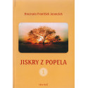 Jiskry z popela 1 - Hroznata František Janoušek