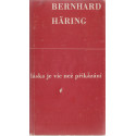 Láska je víc než přikázání - Bernhard Häring