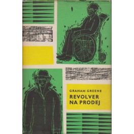 Revolver na prodej - Graham Greene