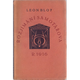 Rozjímání samotářova r. 1916 - Leon Bloy