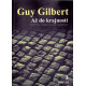 Až do krajnosti - Guy Gilbert (2012)