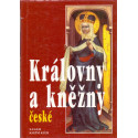 Královny a kněžny české -Jaroslav Čechura