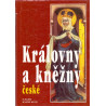 Královny a kněžny české -Jaroslav Čechura