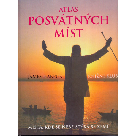 Atlas posvátných míst - James Harpur