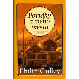 Povídky z mého města - Philip Gulley