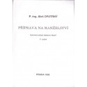 Příprava na manželství - P. ing. Aleš Opatrný (1993)