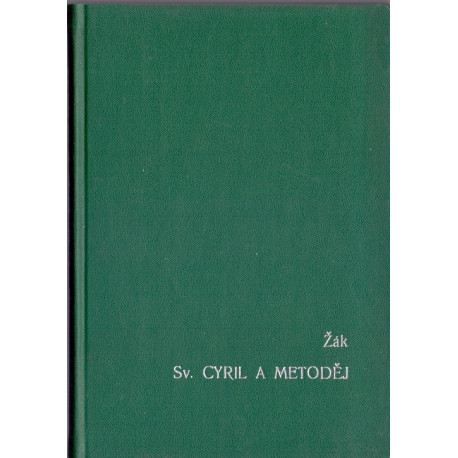 Sv. Cyril a Metoděj a Sv. Vojtěch - František Žák T.J. (váz.)