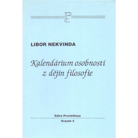 Kalendárium osobností z dějin filosofie - Libor Nekvinda