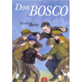 Don Bosko - Teresio Bosco (2004)