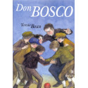 Don Bosco - Teresio Bosco (2004)