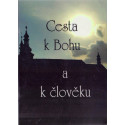 Cesta k Bohu a člověku