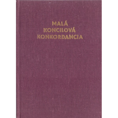 Malá koncilová konkordancia - Elemír Filo, ThDr. František Kišiday