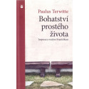 Bohatství prostého života - Paulus Terwitte