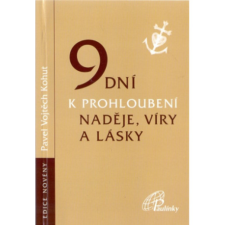 9 dní k prohloubení naděje, víry a lásky