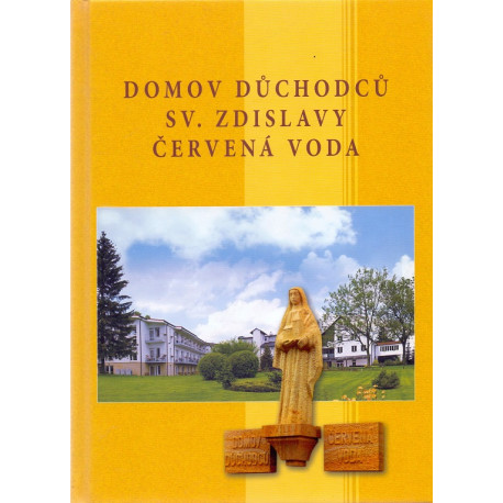 Domov důchodců sv. Zdislavy Červená Voda