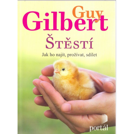 Štěstí - Guy Gilbert