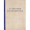 Katechetika - Dr. V. Kubíček