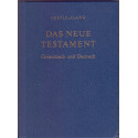 Das neue Testament - Griechisch und Deutsch