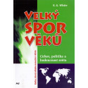 Velký spor věků - Ellen G. White (2005)