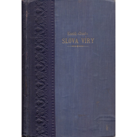 Slova víry - F. Císař, F. Kozák