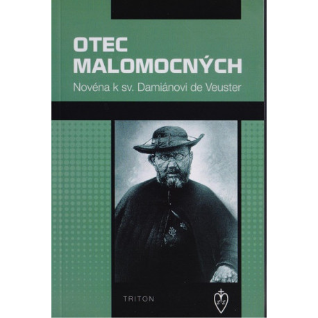 Otec malomocných - Novéna k sv. Damiánovi de Veuster