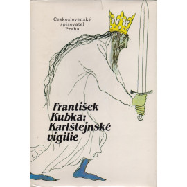 Karlštejnské vigilie - František Kubka (1989)