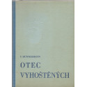 Otec vyhoštěných - Wilém Hünnermann (1946) brož.