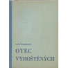 Otec vyhoštěných - Wilém Hünnermann (1946)