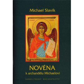 Novéna k archandělu Michaelovi - Michael Slavík