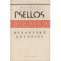 Byzantské letopisy - Michal Psellos