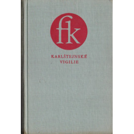 Karlštejnské vigilie - František Kubka  (1957)