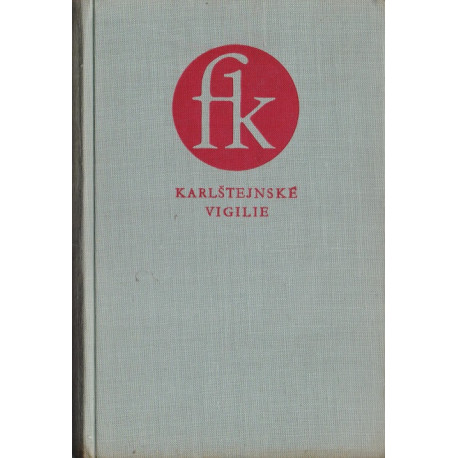 Karlštejnské vigilie - František Kubka  (1957)