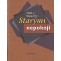 Starými nepokoji - Pavel Rejchrt