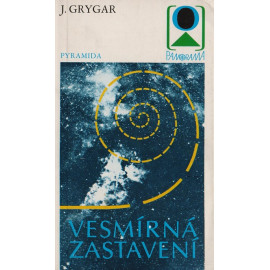 Vesmírná zastavení - Jiří Grygar