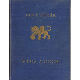 Věda a duch - Jan B. Kozák