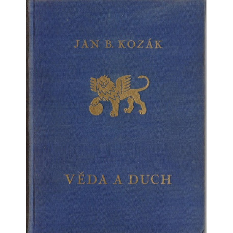 Věda a duch - Jan B. Kozák